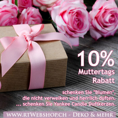 10% Muttertag-Rabatt auf Jankee Candle auf www.rtWebshop.ch